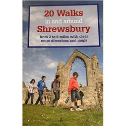 20 Walks in and around Shrewsbury